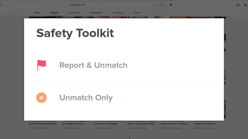 Safety Measures and Reporting - unmatching someone on tinder